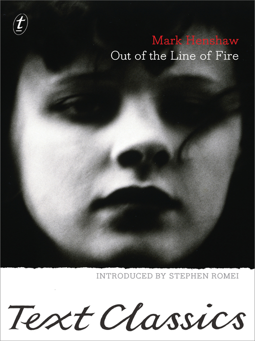 Title details for Out of the Line of Fire by Mark Henshaw - Available